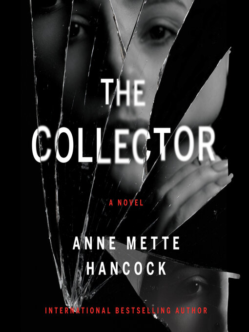 Title details for The Collector by Anne Mette Hancock - Available